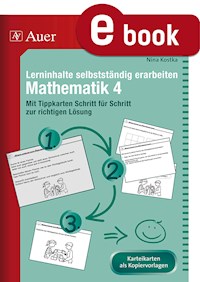 Lerninhalte selbstständig erarbeiten Mathematik 4 - Nina Kostka - E-Book