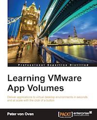 Learning VMware App Volumes - Peter von Oven - E-Book