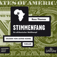 Stimmenfang - Ross Thomas - Hörbuch