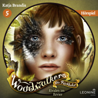 Woodwalkers - Die Rückkehr. Rivalen im Revier - Das Hörspiel (Staffel 2, Band 5) - Katja Brandis - Hörbuch