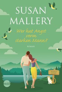 Wer hat Angst vorm starken Mann? - Susan Mallery - E-Book