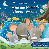 Wenn am Himmel Sterne stehen - Katja Reider - E-Book