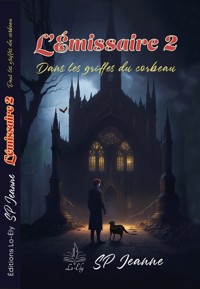 L'émissaire - Tome 2 - SP Jeanne - E-Book
