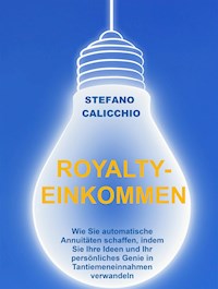 Royalty-einkommen - Stefano Calicchio - E-Book