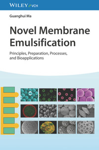 Novel Membrane Emulsification - Guanghui Ma - E-Book