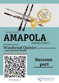 Bassoon Part of "Amapola" for Woodwind Quintet - Joseph Lacalle - E-Book