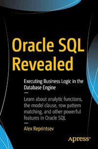 Oracle SQL Revealed - Alex Reprintsev - E-Book