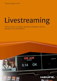 Livestreaming - Thomas Bitzer-Prill - E-Book