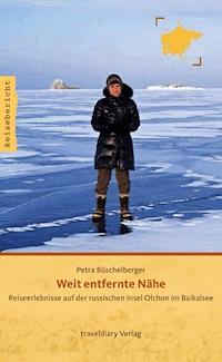 Weit entfernte Nähe - Petra Büschelberger - E-Book