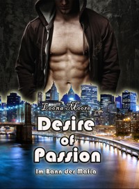 Desire of Passion - Loona Moore - E-Book