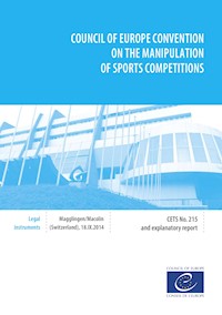 Council of Europe Convention on the manipulation of sports competitions - Collective - E-Book