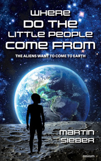 Where do the little people come from - Martin Sieber - E-Book