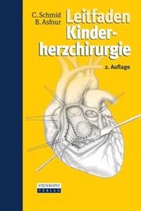 Leitfaden Kinderherzchirurgie - Christof Schmid - E-Book