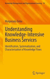 Understanding Knowledge-Intensive Business Services - Malgorzata Zieba - E-Book
