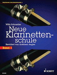 Neue Klarinettenschule - Willy Schneider - E-Book