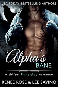 Alpha's Bane - Renee Rose - E-Book