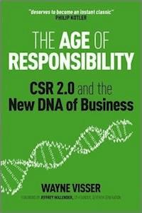The Age of Responsibility - Wayne Visser - E-Book