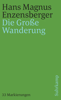 Die Große Wanderung - Hans Magnus Enzensberger - E-Book