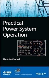 Practical Power System Operation - Ebrahim Vaahedi - E-Book