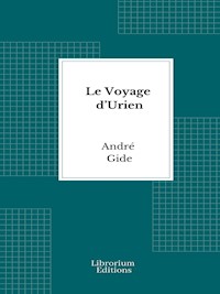 Le Voyage d’Urien - André Gide - E-Book