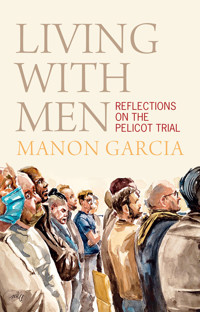 Living With Men - Manon Garcia - E-Book