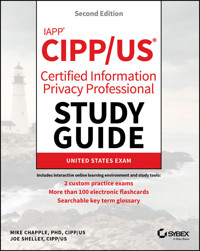 IAPP CIPP / US Certified Information Privacy Professional Study Guide - Mike Chapple - E-Book