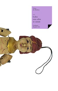 Celos con celos se curan - Tirso de Molina - E-Book