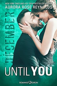 Until You: December - Aurora Rose Reynolds - E-Book