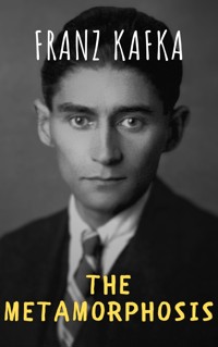 The Metamorphosis  - Franz  kafka - E-Book