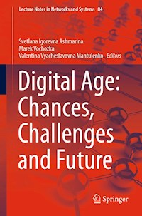 Digital Age: Chances, Challenges and Future -  - E-Book