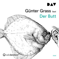 Der Butt (Ungekürzt) - Günter Grass - Hörbuch
