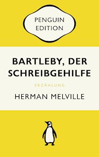 Bartleby, der Schreibgehilfe - Herman Melville. - E-Book