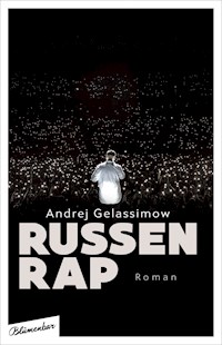 RussenRap - Andrej Gelassimow - E-Book