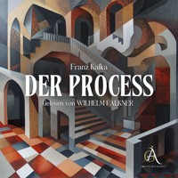 Der Process - Hörbuch Klassiker - Franz  kafka - Hörbuch