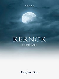 Kernok le pirate - Eugène Sue - E-Book