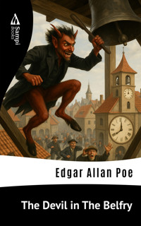 The Devil in The Belfry - Edgar Allan Poe - E-Book