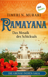 Ramayana - Das Mosaik des Schicksals - Timeri N. Murari - E-Book
