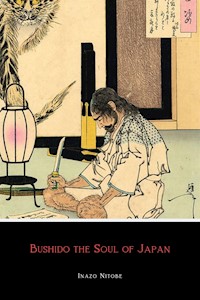 Bushido the Soul of Japan - Inazo Nitobe - E-Book