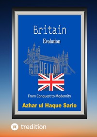 Britain Evolution - Azhar ul Haque Sario - E-Book