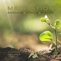 Meditation - Benjamin Herold - Hörbuch