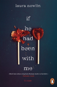 If he had been with me - Laura Nowlin - E-Book
