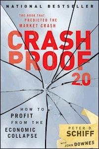 Crash Proof 2.0 - Peter D. Schiff - E-Book