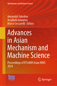 Advances in Asian Mechanism and Machine Science - - E-Book