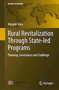 Rural Revitalization Through State-led Programs - Mingrui Shen - E-Book