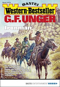 G. F. Unger Western-Bestseller 2479 - G. F. Unger - E-Book