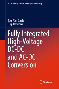Fully Integrated High-Voltage DC-DC and AC-DC Conversion - Tuur Van Daele - E-Book