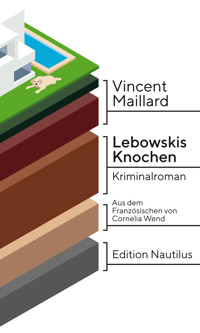 Lebowskis Knochen - Vincent Maillard - E-Book