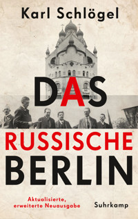 Das russische Berlin - Karl Schlögel - E-Book