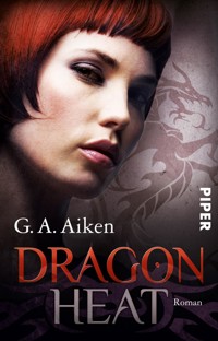 Dragon Heat - G. A. Aiken - E-Book