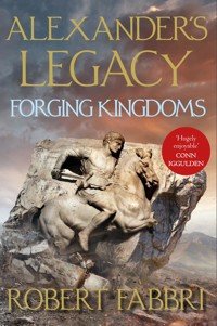 Forging Kingdoms - Robert Fabbri - E-Book